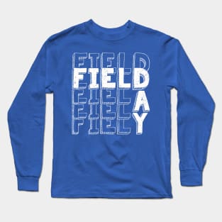 Field Day 2022 For school teachers kids and family blue Long Sleeve T-Shirt